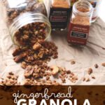 Gingerbread Granola